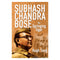 Subhash Chandra Bose The Springing Tiger By Hugh Toye 1 Unit