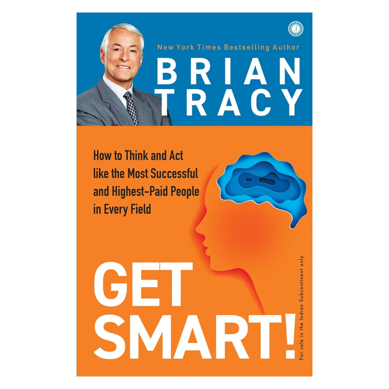 Gets Smart! By Brian Tracy 1 Unit