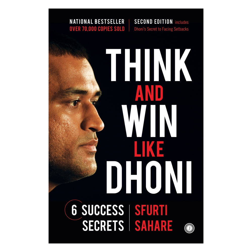 Think And Win Like Dhoni Second Edition 6 Success Secrets By Sfurti Sahare 1 Unit