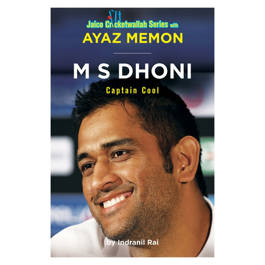 M S Dhoni Captain Cool Ayaz Memon By Indranil Rai 1 Unit