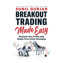 Breakout Trading Made Easy By Sunil Gurjar 1 Unit