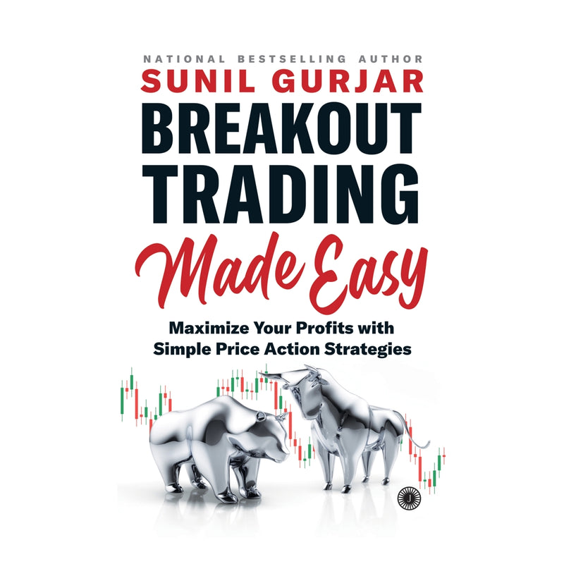 Breakout Trading Made Easy By Sunil Gurjar 1 Unit