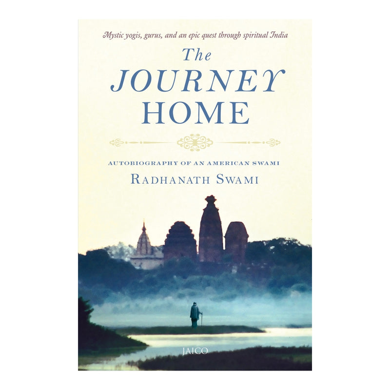 The Journey Home By Radhanath Swami 1 Unit