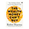 The Wealth Money Can't Buy By Robin Sharma 1 Unit